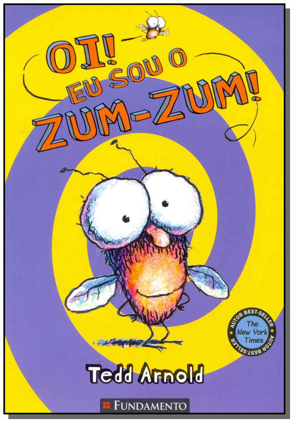 Capa do livro Oi - Eu Sou o Zum-Zum, de Tedd Arnold