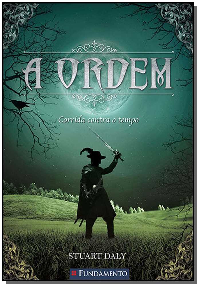 A Ordem 2 - Corrida Contra o Tempo