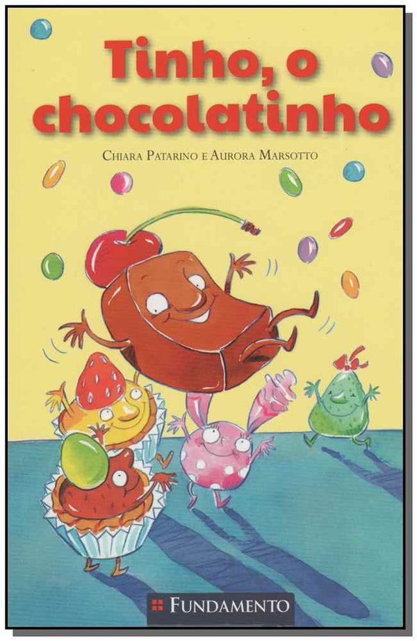 Capa do livro Tinho, o Chocolatinho, de Chiara Patarino