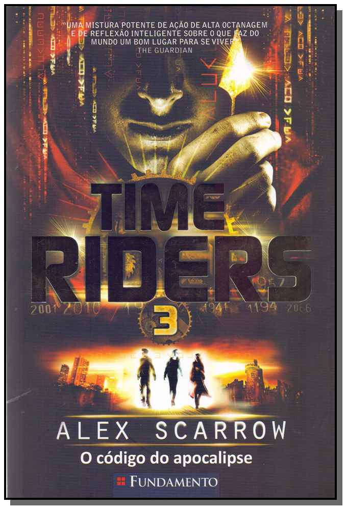 Time Riders 03 - O Código do Apocalipse