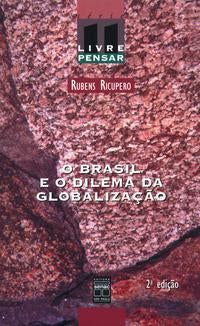 Capa do livro O Brasil e o Dilema da Globalização, de Rubens Ricupero