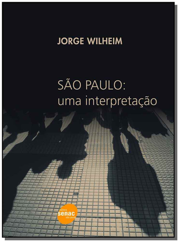 Capa do livro São Paulo: Uma Interpretação, de Jorge Wilheim