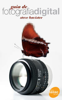 Capa do livro Guia de Fotografia Digital, de Steve Bavister