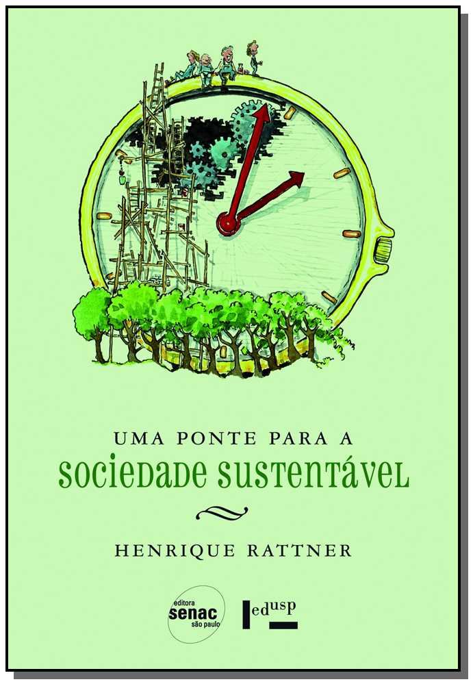 Uma Ponte para a Sociedade Sustentável