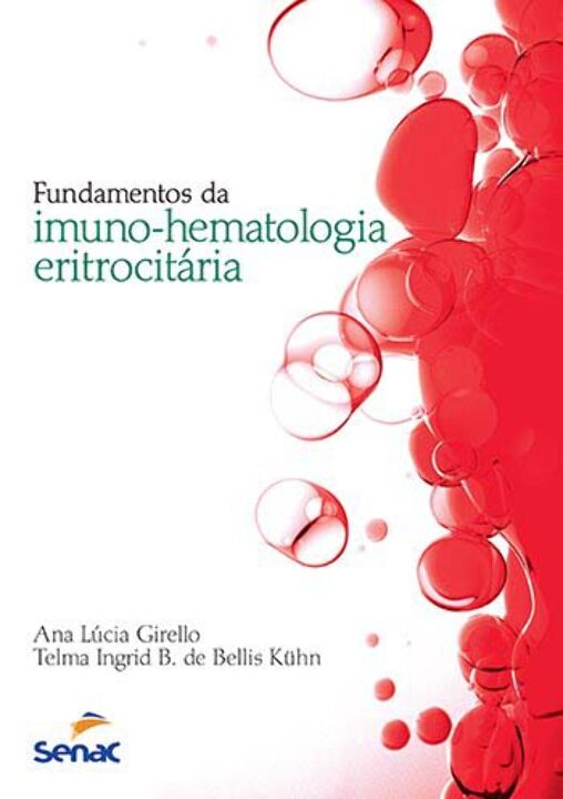 Fundamentos da Imunohematologia Eritrocitaria