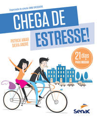 Chega de Estresse! 21 Dias para Mudar