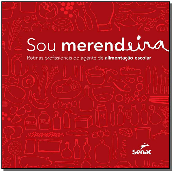 Capa do livro Sou Merendeira, de Editora Senac Sao Paulo