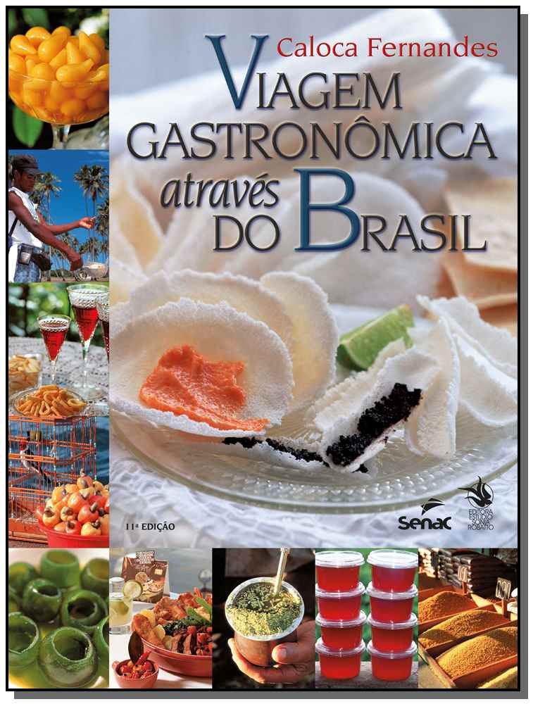 Viagem Gastronômica Através do Brasil