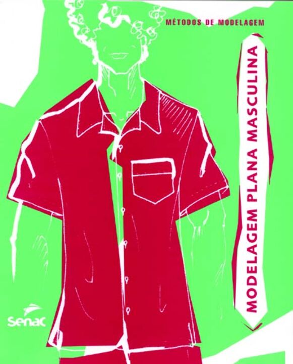 Capa do livro Modelagem Plana Masculina, de Editora Senac Sao Paulo