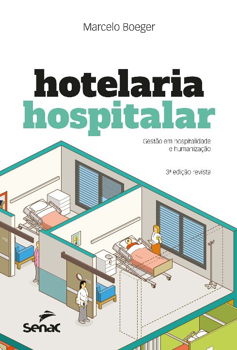 Capa do livro Hotelaria Hospitalar: Gestão em Hospitalidade e Humanização, de Marcelo Boeger