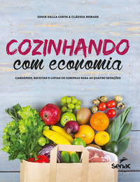 Capa do livro Cozinhando com Economia, de Zenir Dalla Costa, Claudia Moraes