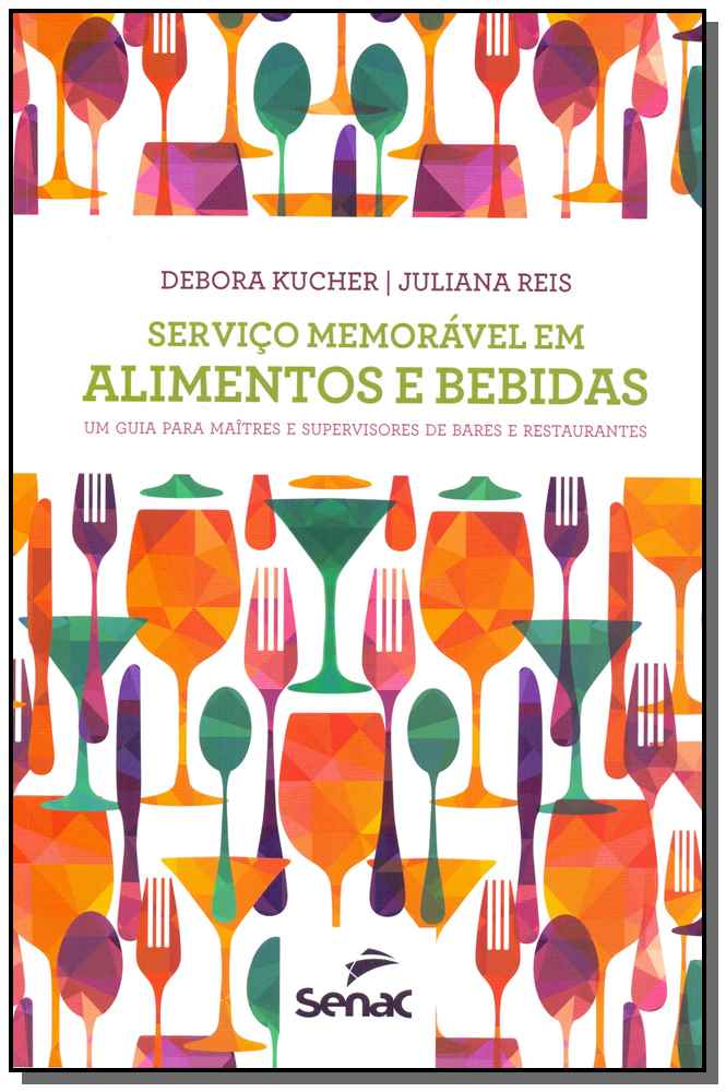 Serviço Memorável em Alimentos e Bebidas
