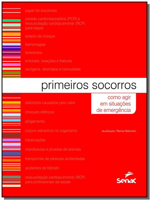 Capa do livro Primeiros Socorros, de Editora Senac Sao Paulo
