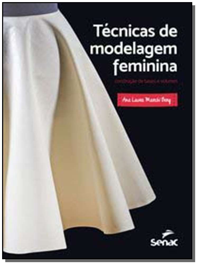 Técnicas de Modelagem Feminina