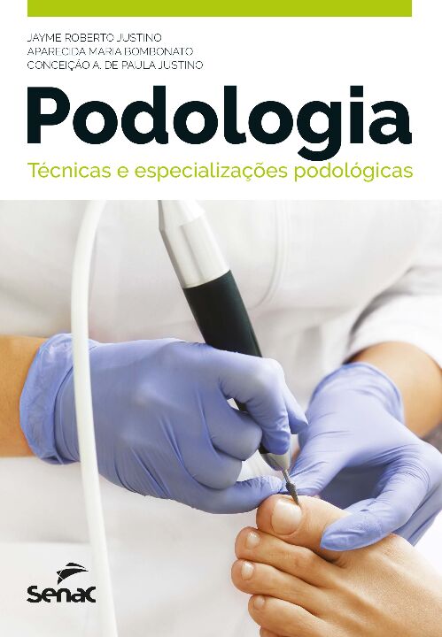 Capa do livro Podologia, de Conceicao Aparecida de Paula Justino