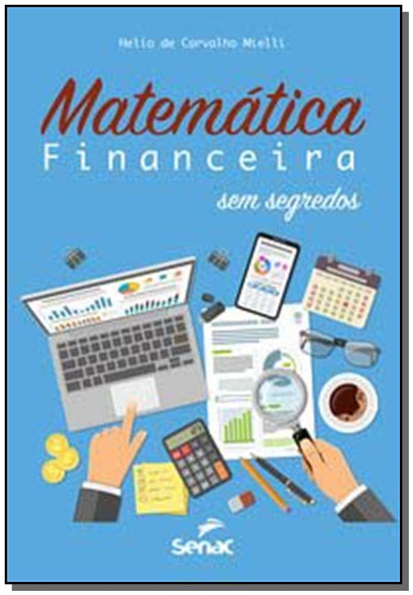 Capa do livro Matemática Financeira sem Segredos, de Helio de Carvalho Mielli