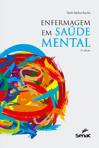 Capa do livro Enfermagem em Saúde Mental - 02ed/19, de Ruth Mylus Rocha