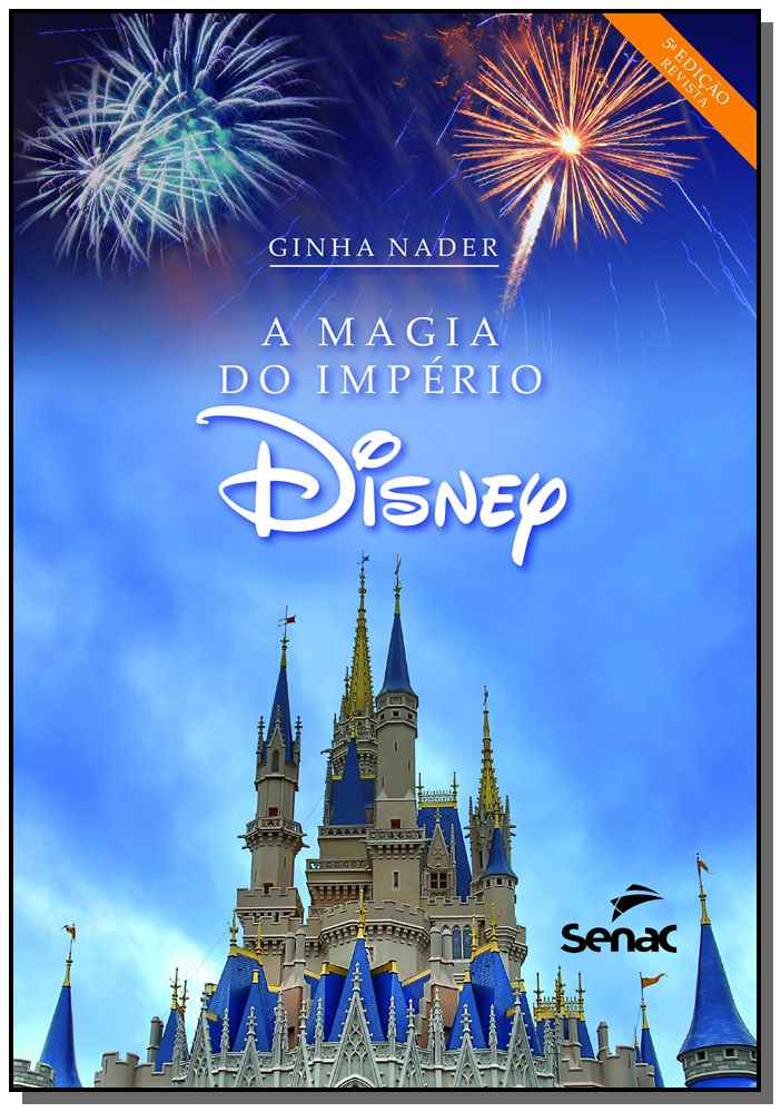 A Magia do Império Disney