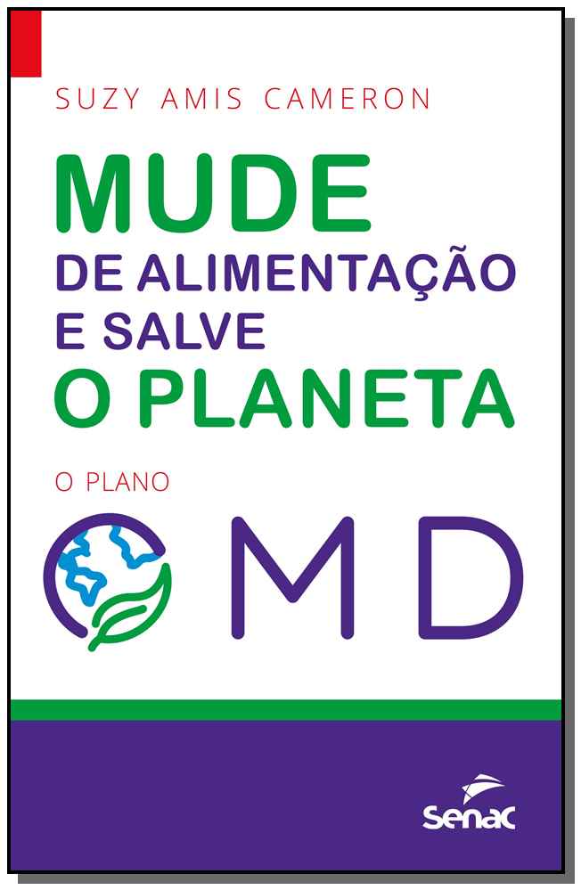 Mude Sua Alimentação e Salve o Planeta