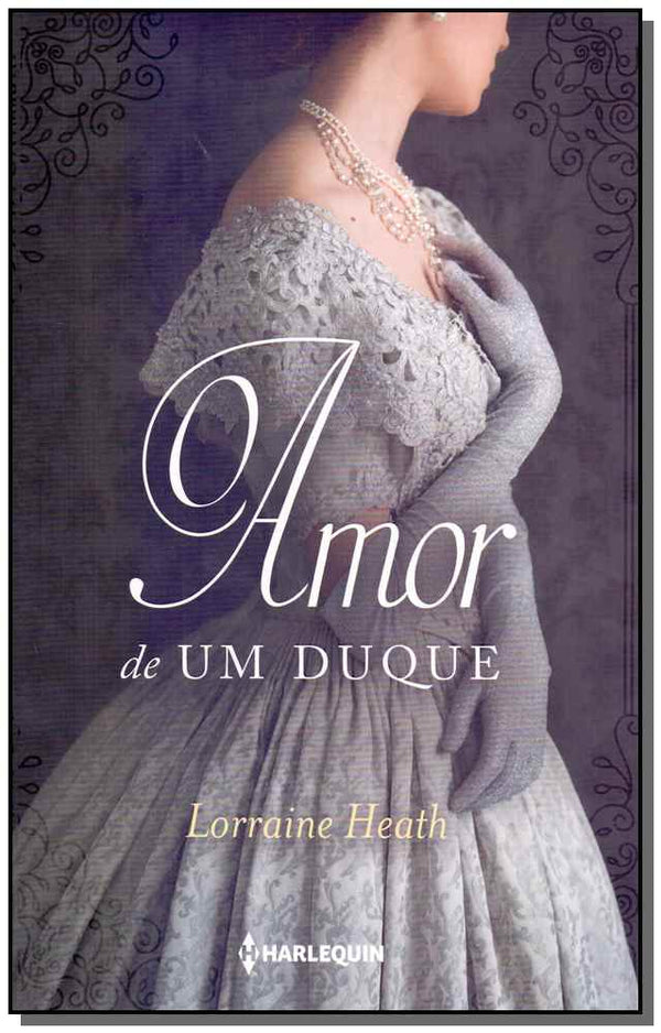 Capa do livro Amor de um Duque, o, de Lorraine Heath