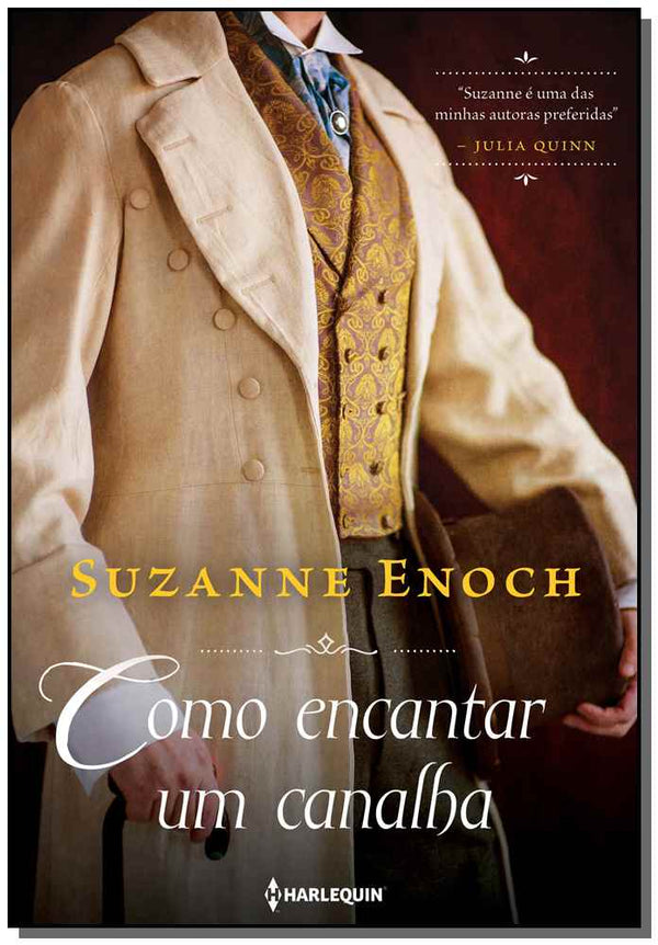 Capa do livro Como Encantar um Canalha, de Suzanne Enoch