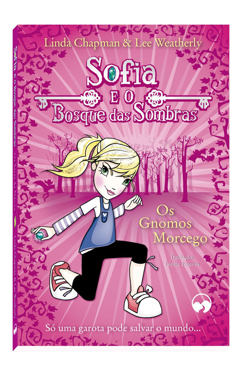 Sofia e o Bosque das Sombra, os Gnomos