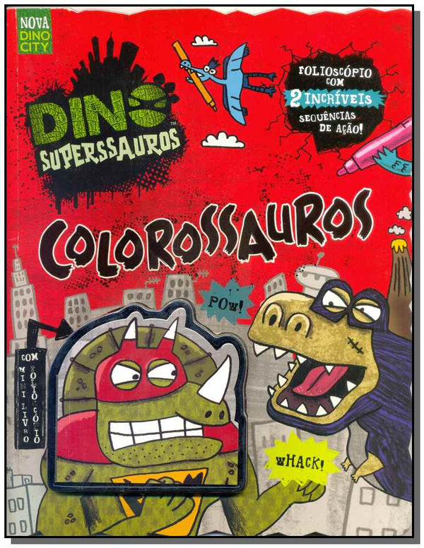 Capa do livro Dino Superssauros - Colorossauros, de Parragon Books