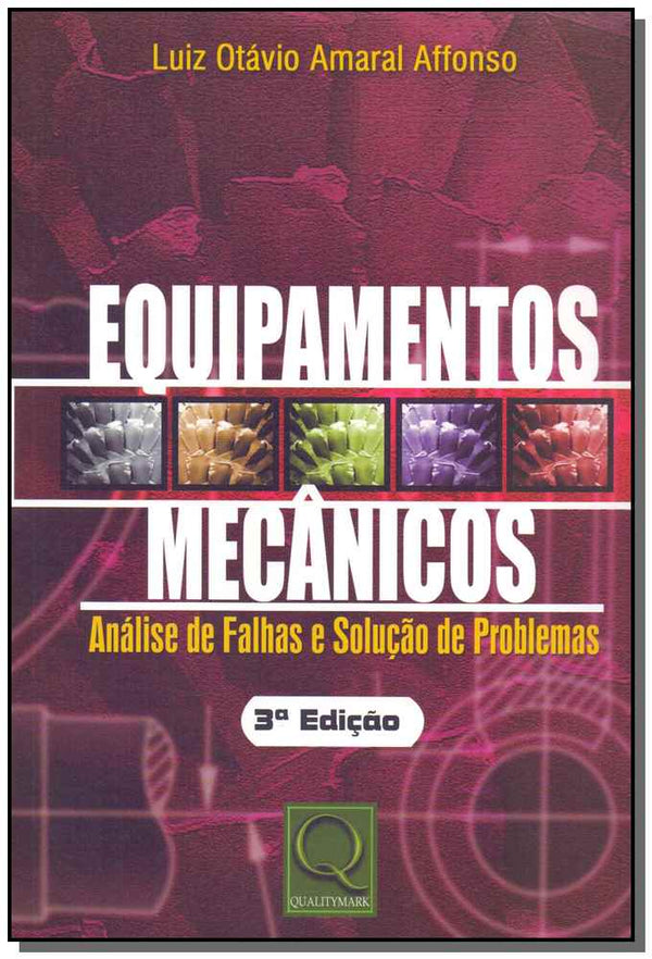Capa do livro Equipamentos Mecânicos, de Luiz Otavio Amaral Affonso