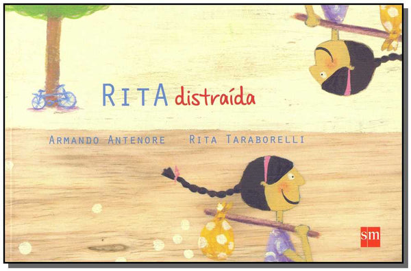 Capa do livro Rita Distraída, de Armando Antenore, Rita Taraborelli