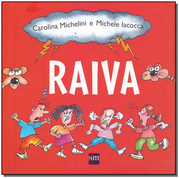 Capa do livro Raiva, de Carolina / Iacocca, Michele Michelini