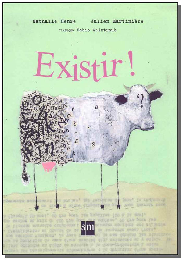 Capa do livro Existir!, de Nathalie Hense, Julien Martiniere