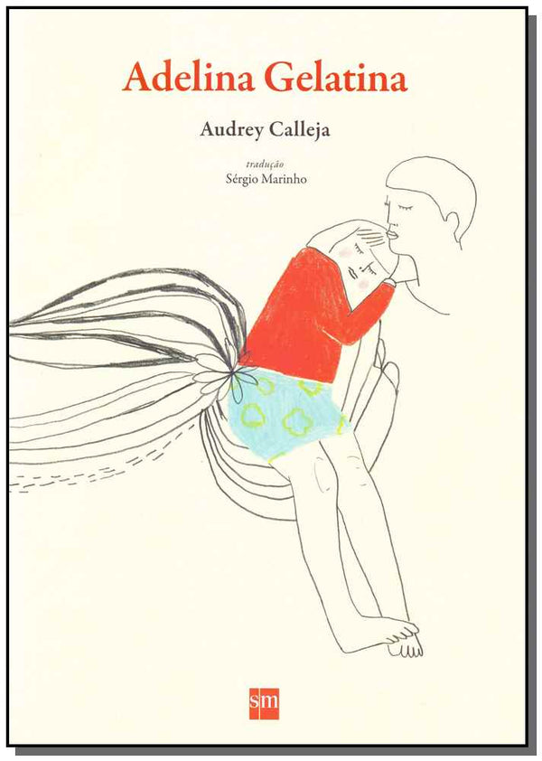 Capa do livro Adelina Gelatina, de Audrey Calleja