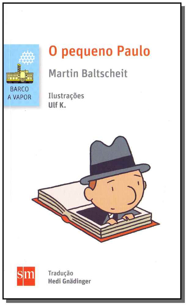 Capa do livro Pequeno Paulo, o, de Martin Baltscheit
