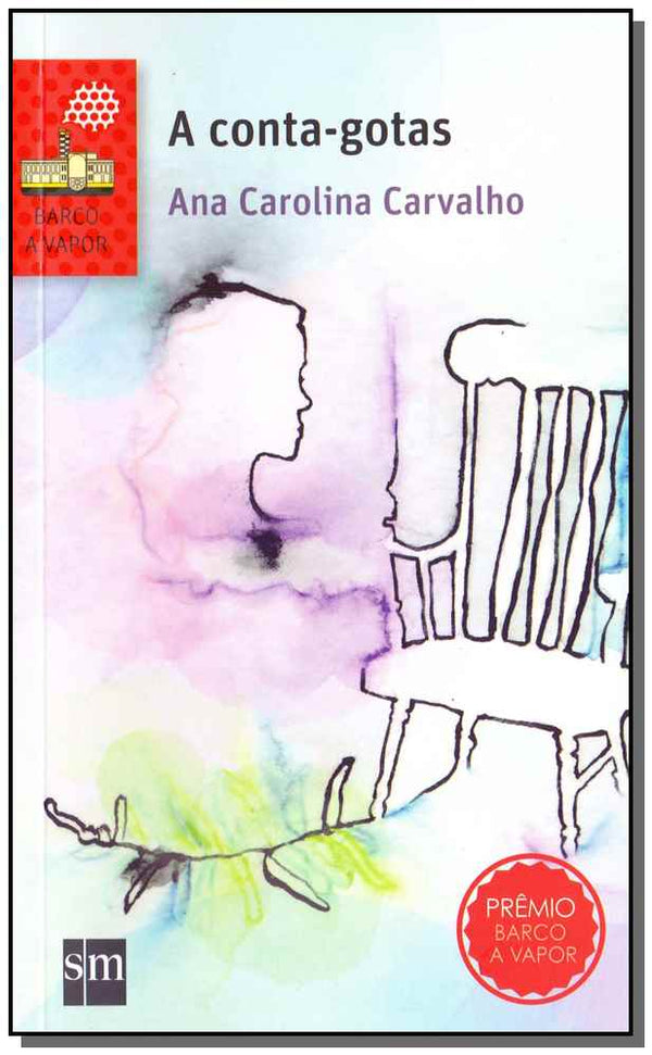 Capa do livro A Conta-Gotas, de Ana Carolina Carvalho