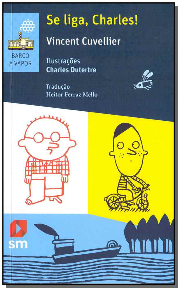 Capa do livro Se Liga, Charles! - 02ed/15, de Vincent Cuvellier