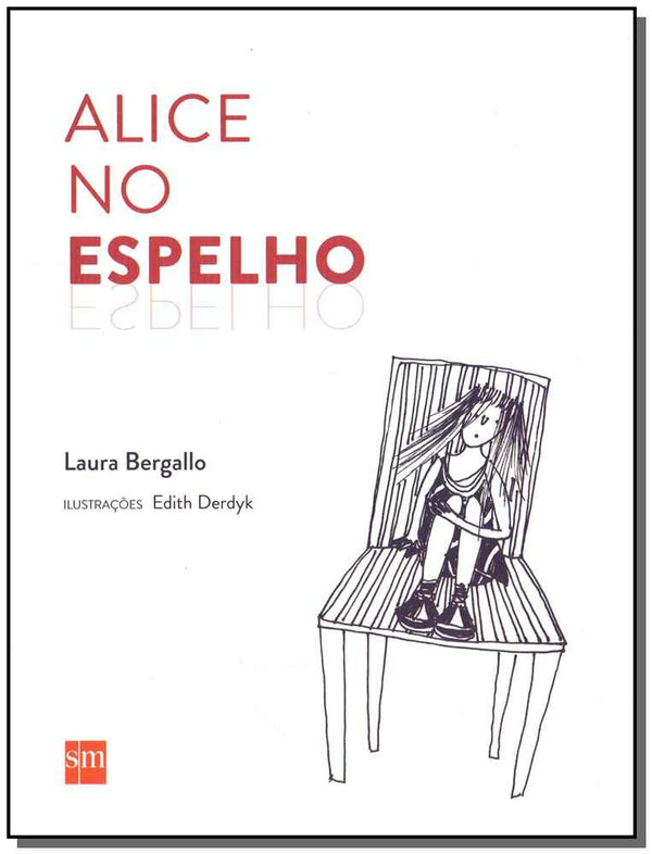 Capa do livro Alice no Espelho, de Laura Bergallo