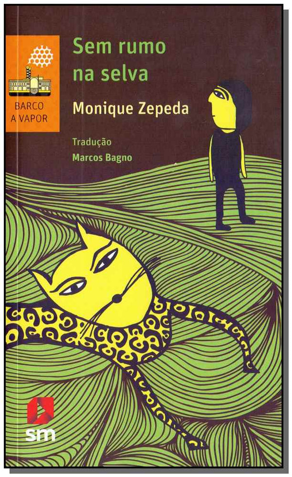 Capa do livro Sem Rumo na Selva - 02ed/15, de Monique Zepeda