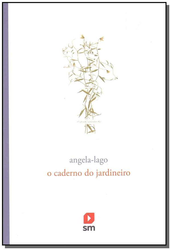 Capa do livro Livro Caderno do Jardineiro, o Ed 2016, de Angela-Lago