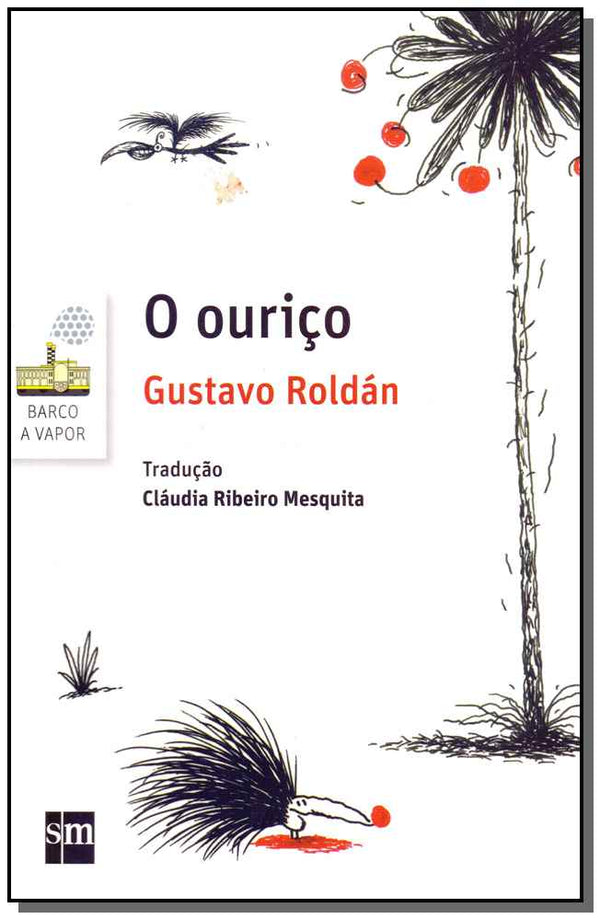 Capa do livro Ouriço, o - 02ed/16, de Gustavo Roldan
