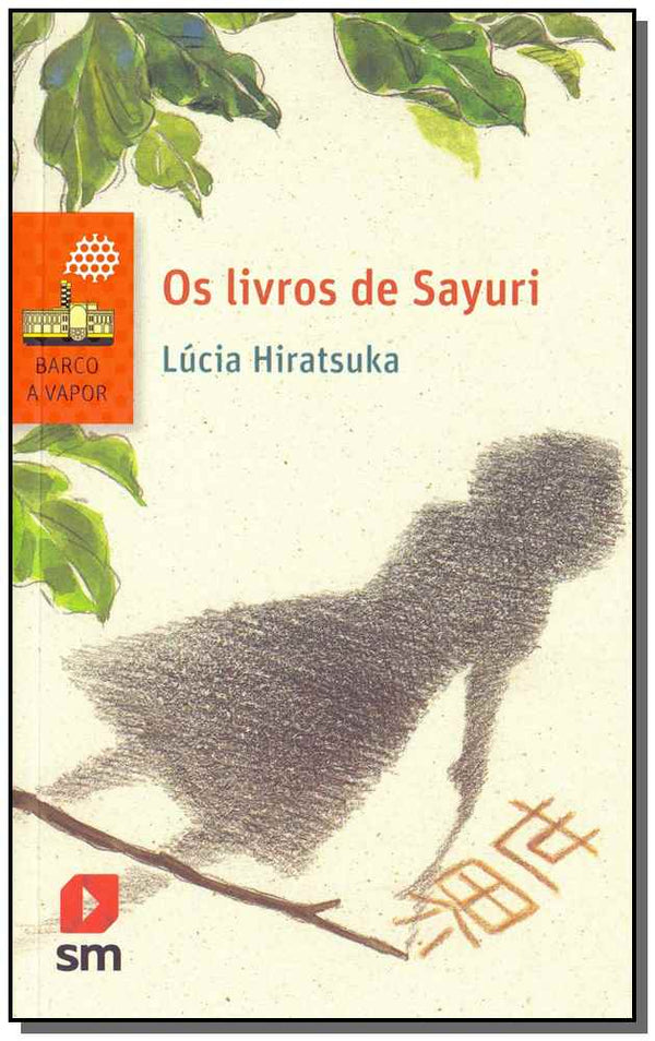 Capa do livro Os Livros de Sayuri - 02ed/17, de Lucia Hiratsuka