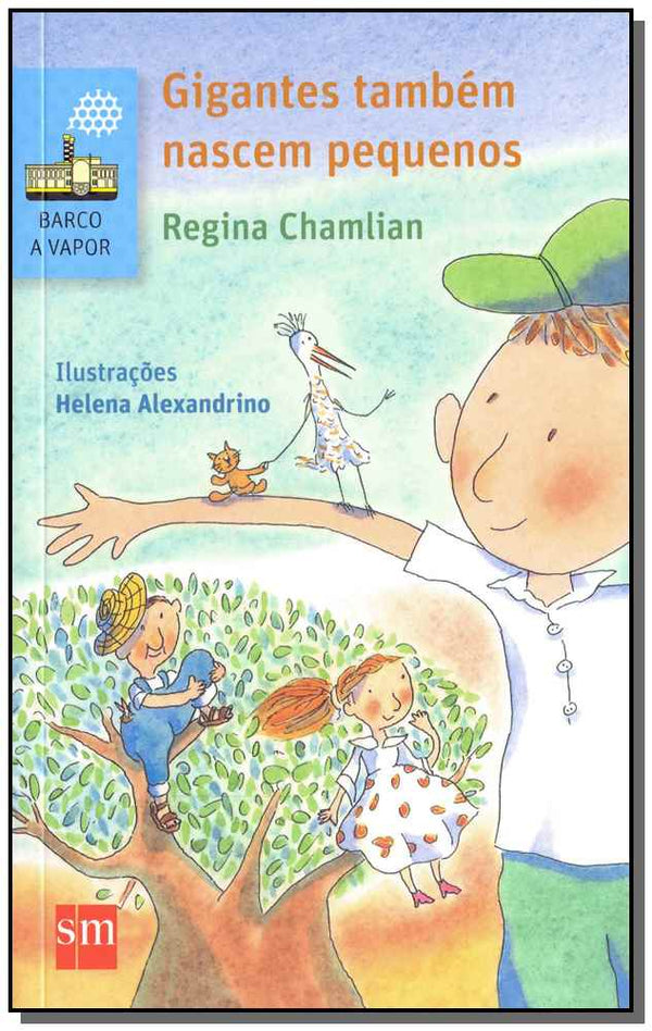 Capa do livro Gigantes Também Nascem Pequenos - 02ed/17, de Regina Chamlian