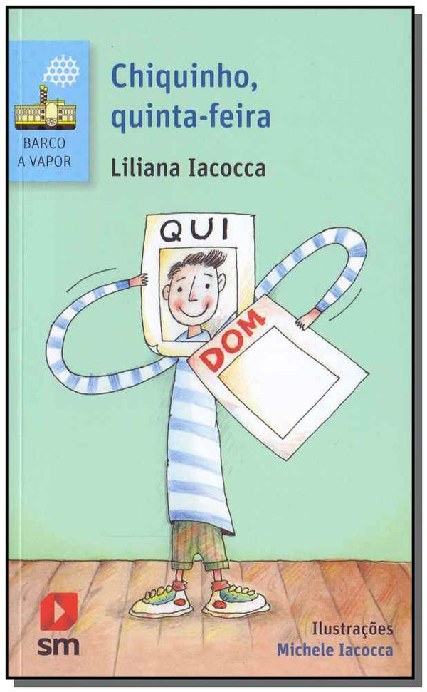 Capa do livro Chiquinho, Quinta-Feira, de Liliana Iacocca
