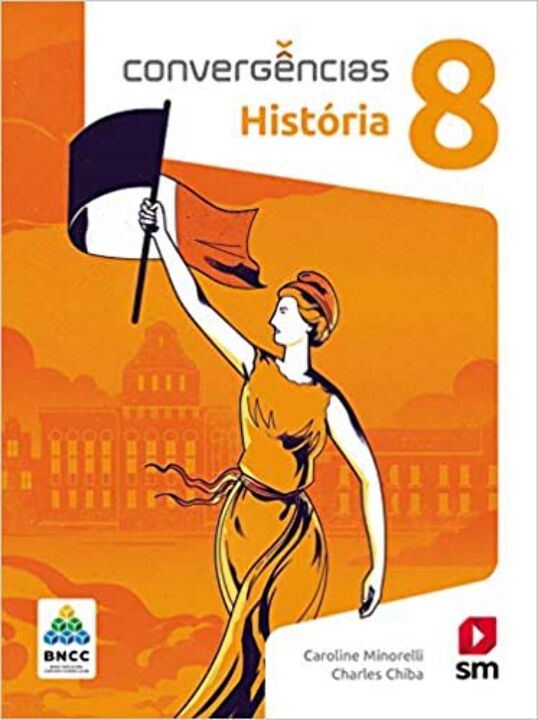 Convergencias - História 8 - 02ed/19 - Bncc