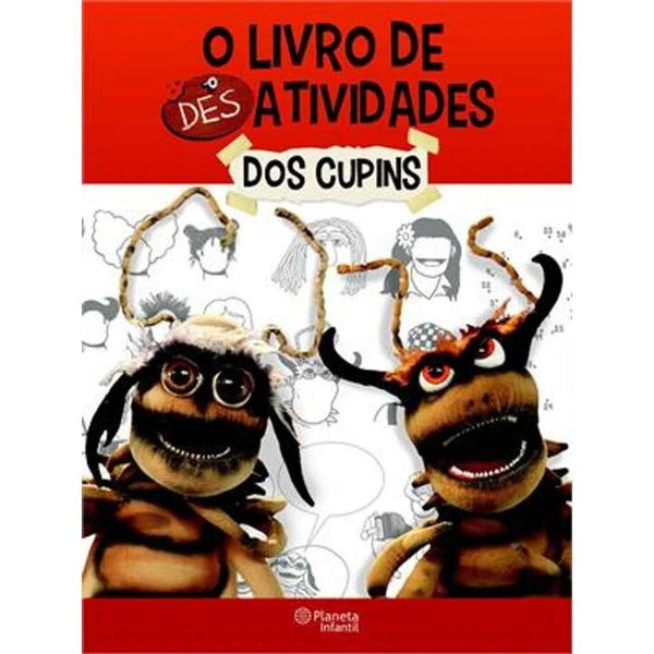 Capa do livro Cupins - O Livro de Desatividades, de Roberto Machado
