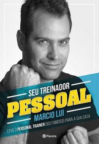 Capa do livro Seu Treinador Pessoal, de Marcio Lui