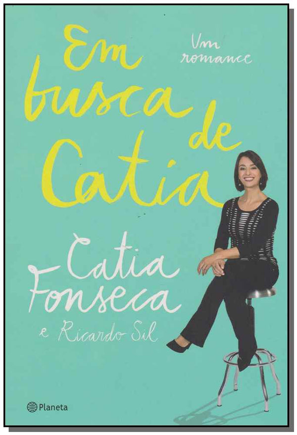 Capa do livro Em Busca de Catia, de Catia / Sil, Ricardo Foncesa