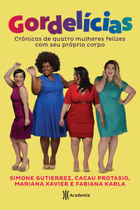 Capa do livro Gordelicias, de Simone / Protasio, Cacau Gutierrez