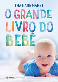 Grande Livro do Bebê, o
