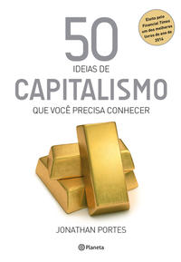 Capa do livro 50 Ideias de Capitalismo, de Jonathan Portes