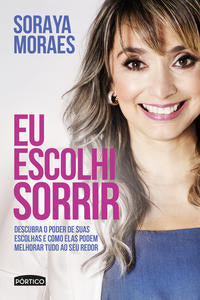 Capa do livro Eu Escolhi Sorrir, de Soraya Moraes